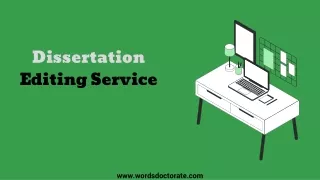 Best Dissertation Editing Service for You - Words Doctorate