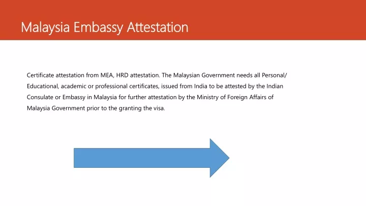 malaysia embassy attestation