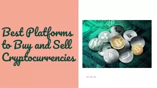 Best Platforms to buy and sell cryptocurrencies