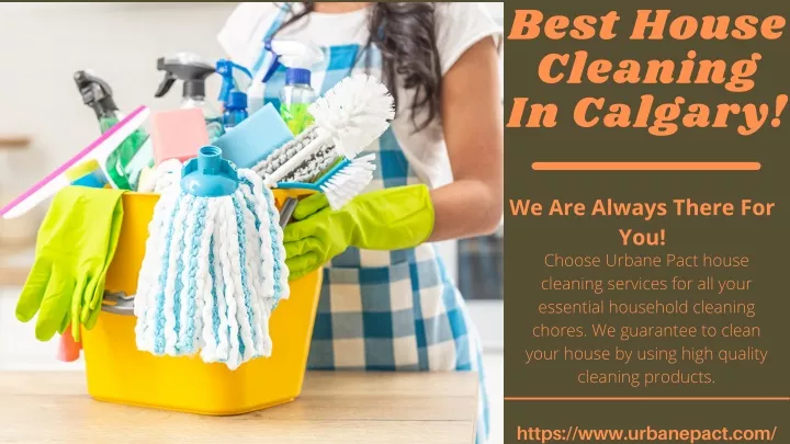 best house cleaning in calgary