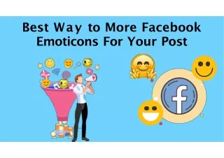 Best Way to More Facebook Emoticons For Your Post