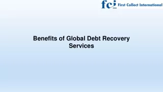 Benefits of Global Debt Recovery Services
