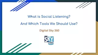 what is social listening and which tools we should use