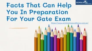 facts that can help you in preparation for your gate exam