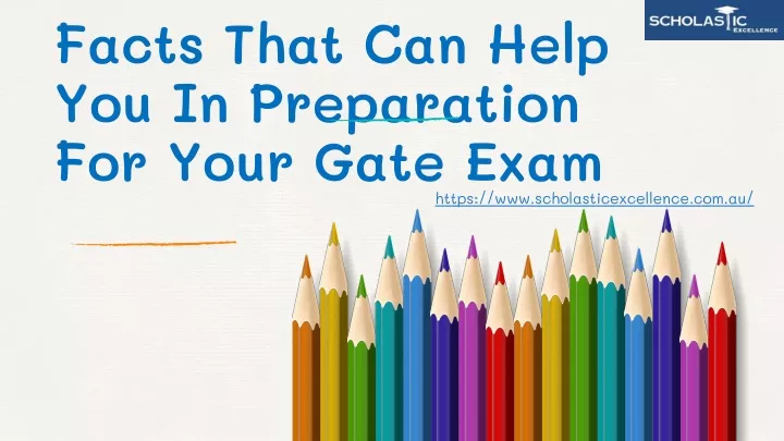 facts that can help you in preparation for your gate exam