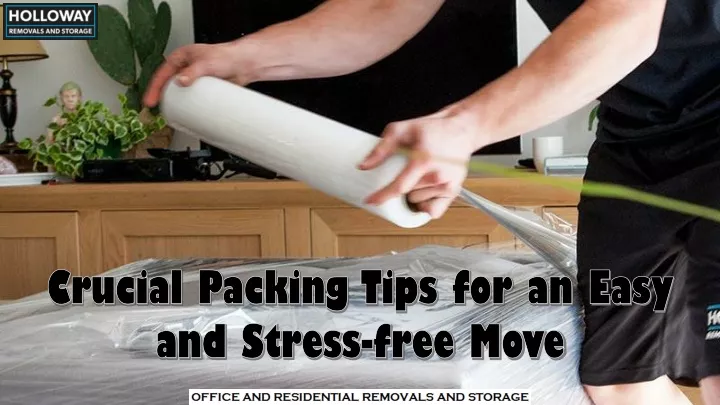 crucial packing tips for an easy and stress free