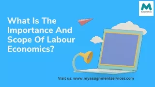what is the importance and scope of labour