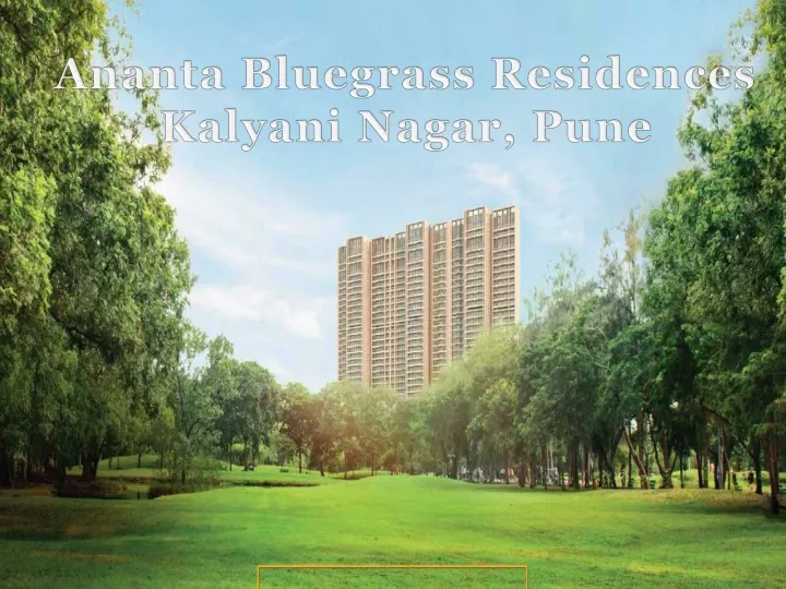 ananta bluegrass residences kalyani nagar pune