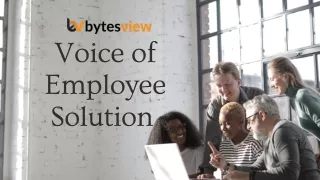Voice of Employee Solution with Bytesview