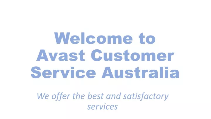 welcome to avast customer service australia