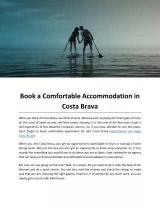 Book a Comfortable Accommodation in Costa Brava