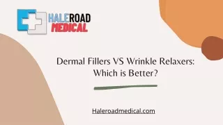 Dermal Fillers VS Wrinkle Relaxers Which is Better
