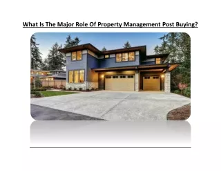 What Is The Major Role Of Property Management Post Buying