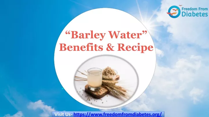 barley water benefits recipe