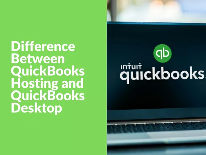 difference between quickbooks hosting