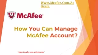 how you can manage mcafee account