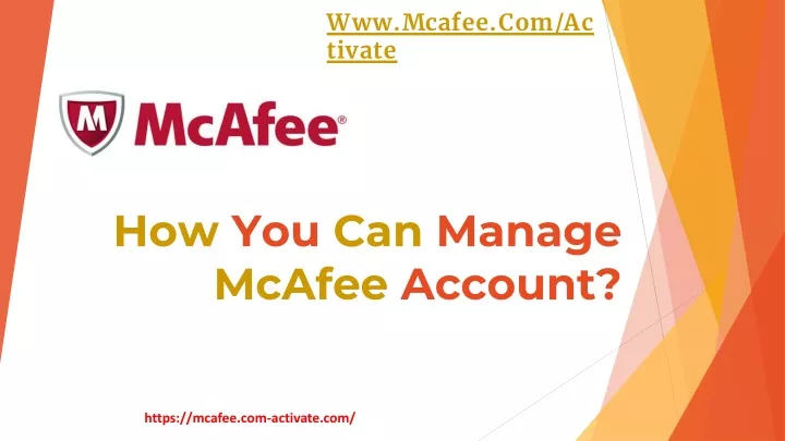 how you can manage mcafee account