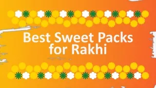 Best Sweet Packs for Rakhi