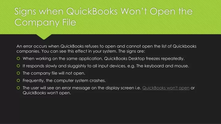 signs when quickbooks won t open the company file