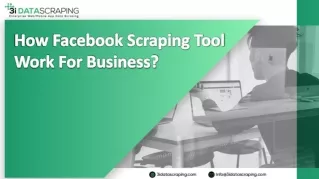 How Facebook Scraping Tool Work For Business?