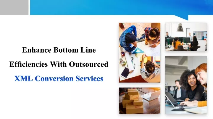 enhance bottom line efficiencies with outsourced