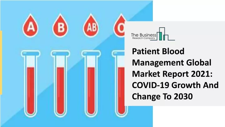 patient blood management global market report