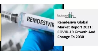 remdesivir global market report 2021 covid