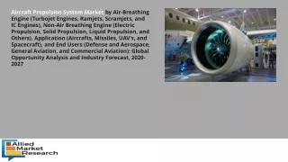 Aircraft Propulsion System Market Next Big Thing | Prominent Companies