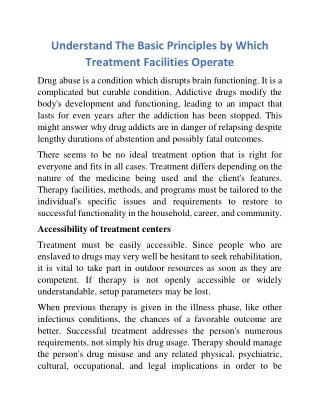 Understand The Basic Principles By Which Treatment Facilities Operate