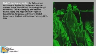Night Vision Devices Market to Explore Excellent Growth in Future