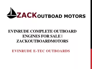 Evinrude Complete Outboard Engines for sale | zackoutboardmotors