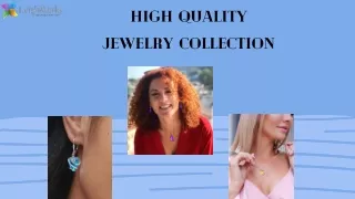 HIGH QUALITY JEWELRY COLLECTION