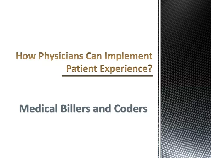 how physicians can implement patient experience