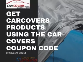 Get CarCovers products using the Car Covers Coupon code