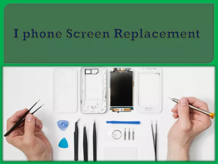 i phone screen replacement