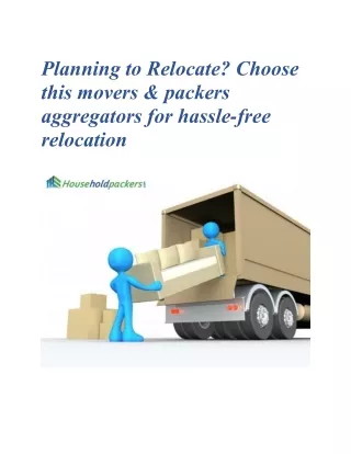 planning to relocate choose this movers packers