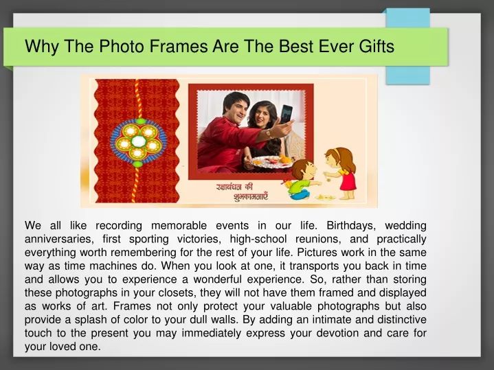 why the photo frames are the best ever gifts