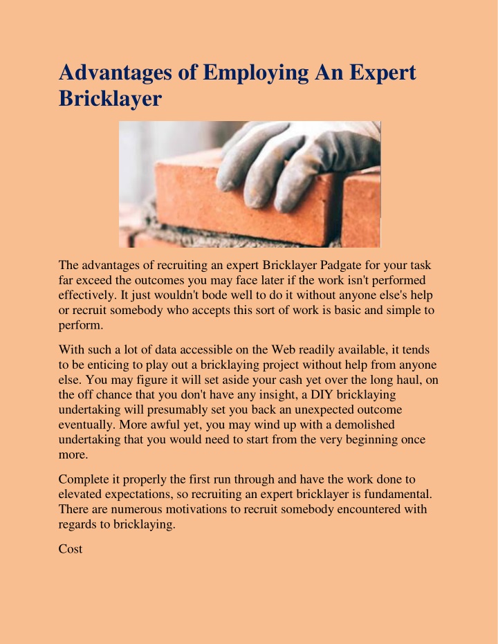 advantages of employing an expert bricklayer