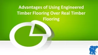 Advantages of Using Engineered Timber Flooring Over Real Timber Flooring