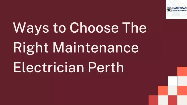 ways to choose the right maintenance electrician