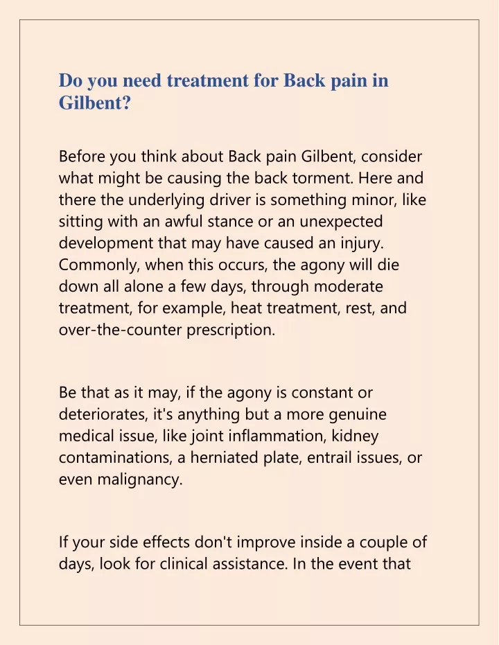 do you need treatment for back pain in gilbent