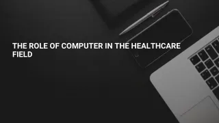 the role of computer in the healthcare field