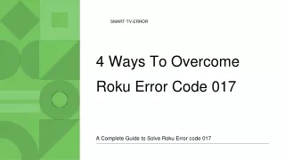 a complete guide to solve roku error code 017