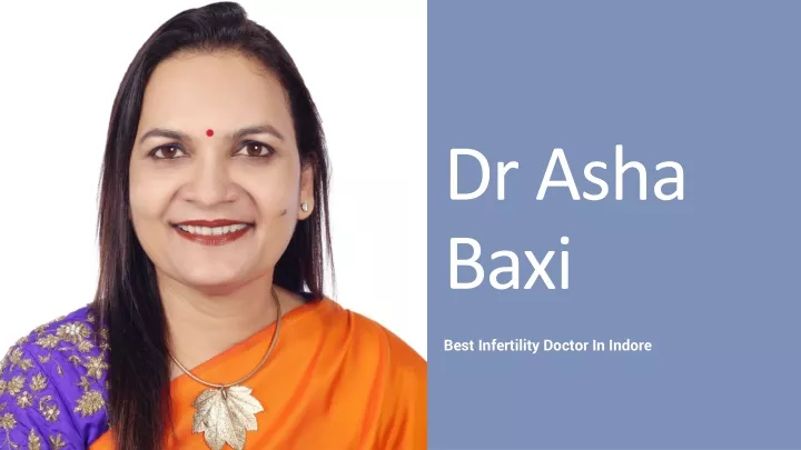 dr asha baxi