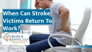 When Can Stroke Victims Return To Work?