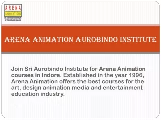 arena animation aurobindo institute