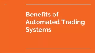 Benefits of Automated Trading Systems
