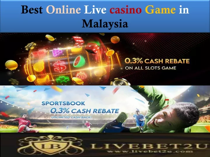 best online live casino game in malaysia
