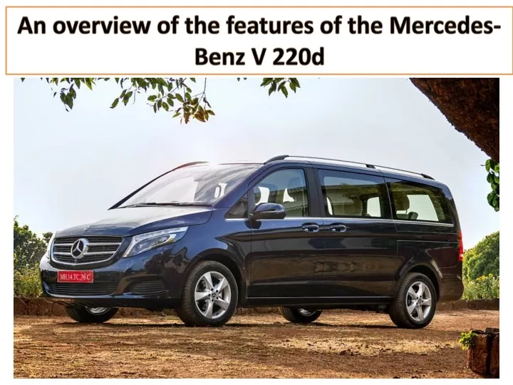 an overview of the features of the mercedes benz