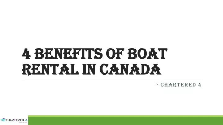 4 benefits of boat rental in canada